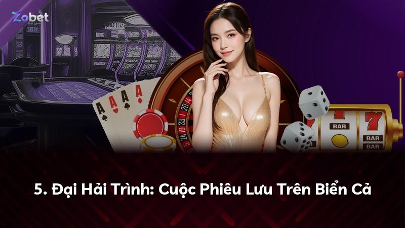 5. Đại Hải Trình: Cuộc Phiêu Lưu Trên Biển Cả