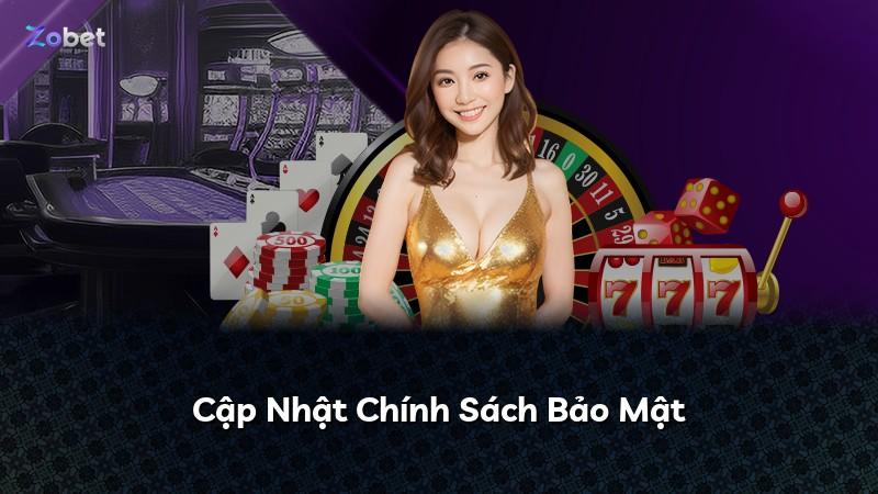 Cập Nhật Chính Sách Bảo Mật