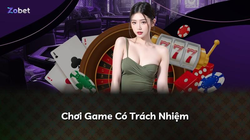 Chơi Game Có Trách Nhiệm