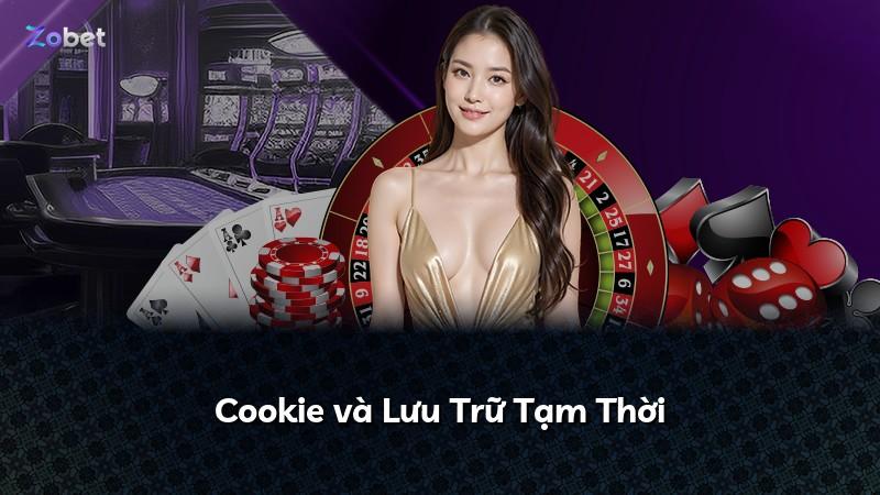 Cookie và Lưu Trữ Tạm Thời