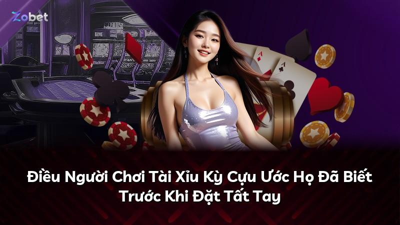 Điều Người Chơi Tài Xỉu Kỳ Cựu Ước Họ Đã Biết Trước Khi Đặt Tất Tay