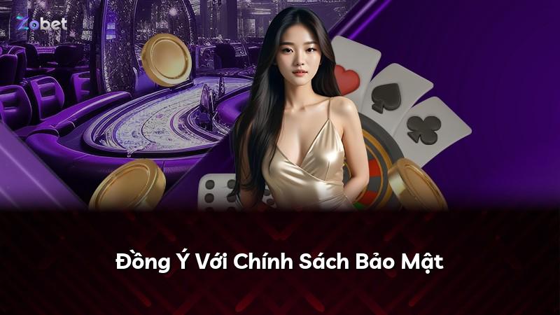 Đồng Ý Với Chính Sách Bảo Mật