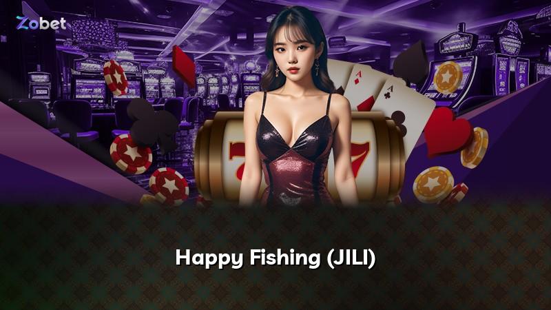 Happy Fishing (JILI)