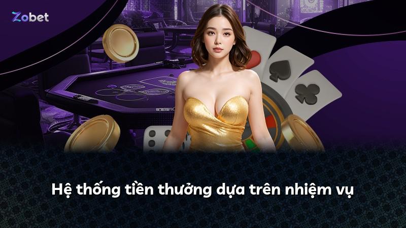 Hệ thống tiền thưởng dựa trên nhiệm vụ