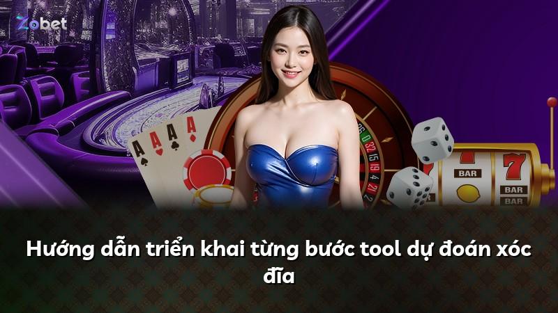 Hướng dẫn triển khai từng bước tool dự đoán xóc đĩa