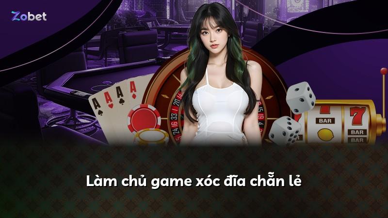 Làm chủ game xóc đĩa chẵn lẻ