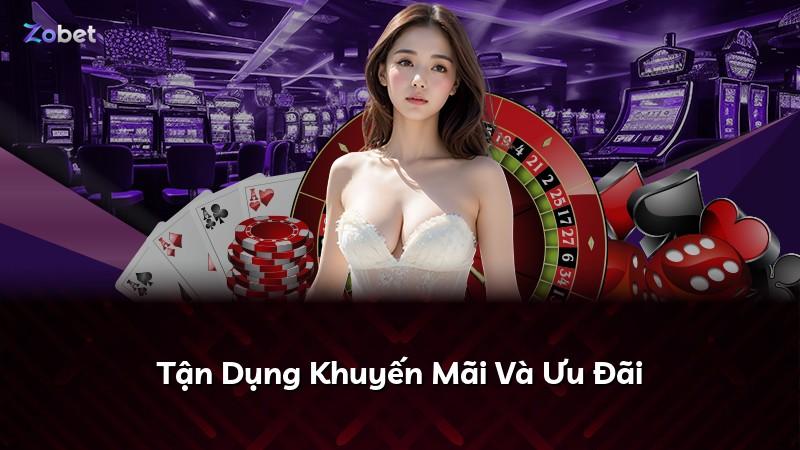 Tận Dụng Khuyến Mãi Và Ưu Đãi