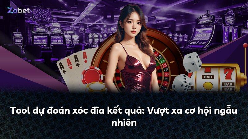 Tool dự đoán xóc đĩa kết quả: Vượt xa cơ hội ngẫu nhiên