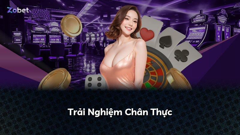 Trải Nghiệm Chân Thực