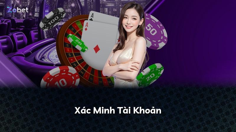 Xác Minh Tài Khoản