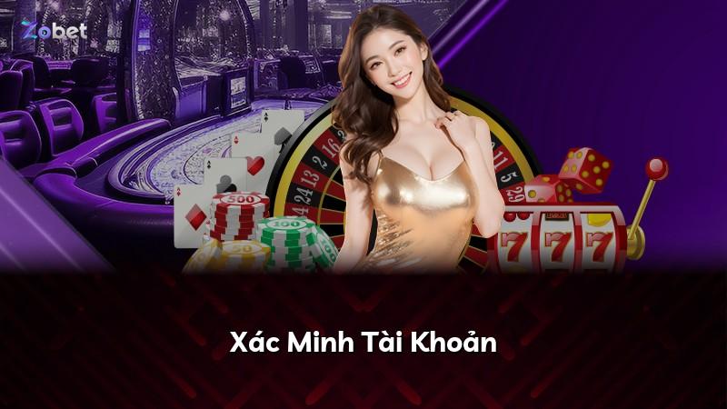 Xác Minh Tài Khoản