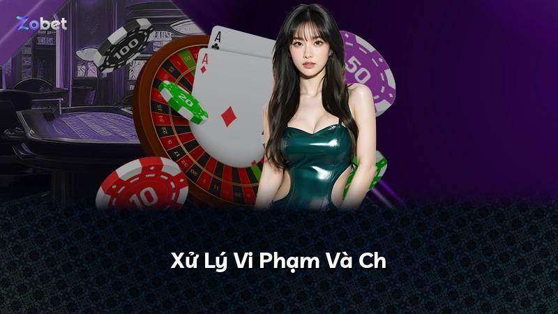 Xử Lý Vi Phạm Và Ch