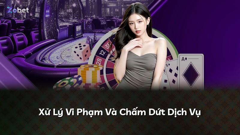 Xử Lý Vi Phạm Và Chấm Dứt Dịch Vụ